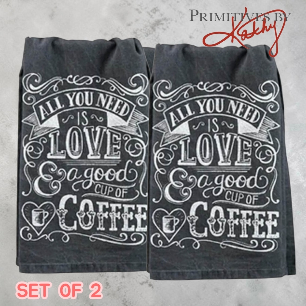 Primatives By Kathy All You Need Is Love & Coffee Gray And White Kitchen Towels